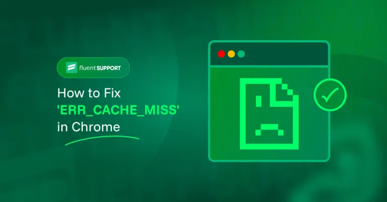 How to Fix 'ERR_CACHE_MISS' in Chrome